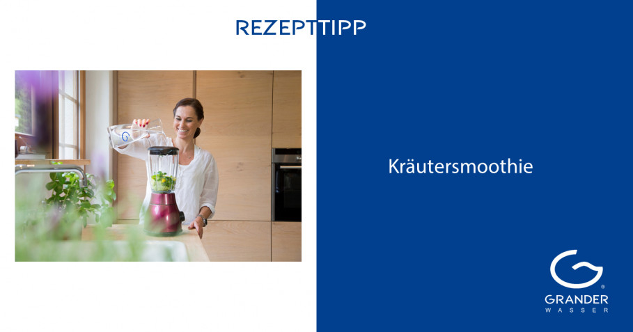 Rezepttipp: Kräutersmoothie