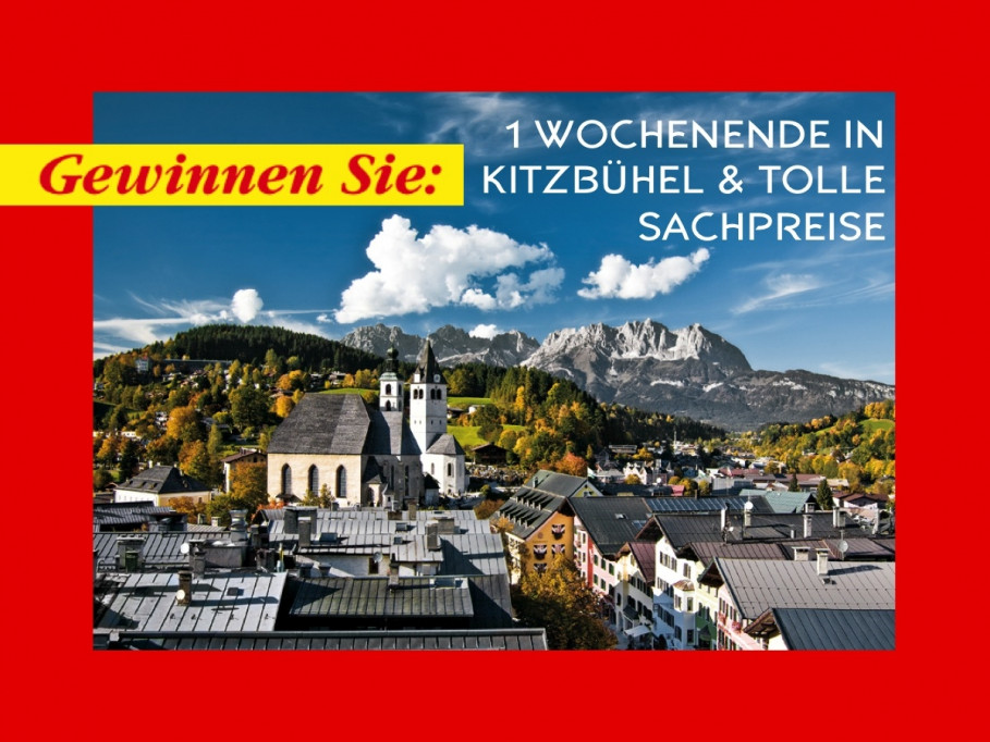 Wochenende in Kitzbühel, Wellness-/Geschenksets uvm. zu gewinnen